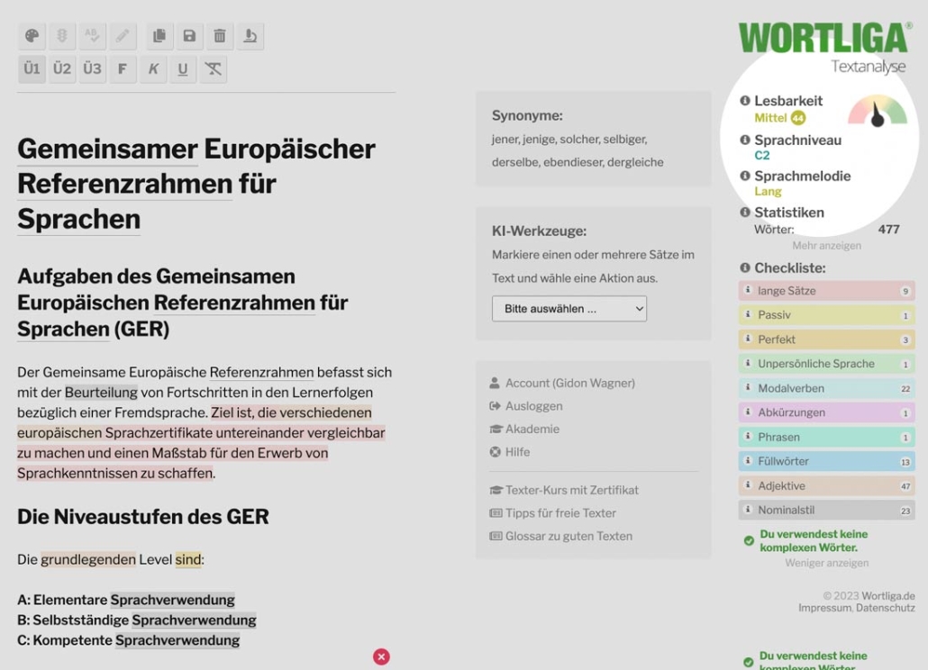Bildschirmfoto der WORTLIGA Textanalyse. Das Tool analysiert die Seite des Europäischen Referenzrahmens, auf der er seine Sprachniveaus erklärt. Der Text ist kompliziert geschrieben auf einem Sprachniveau von C2, mit einer Lesbarkeit von 44